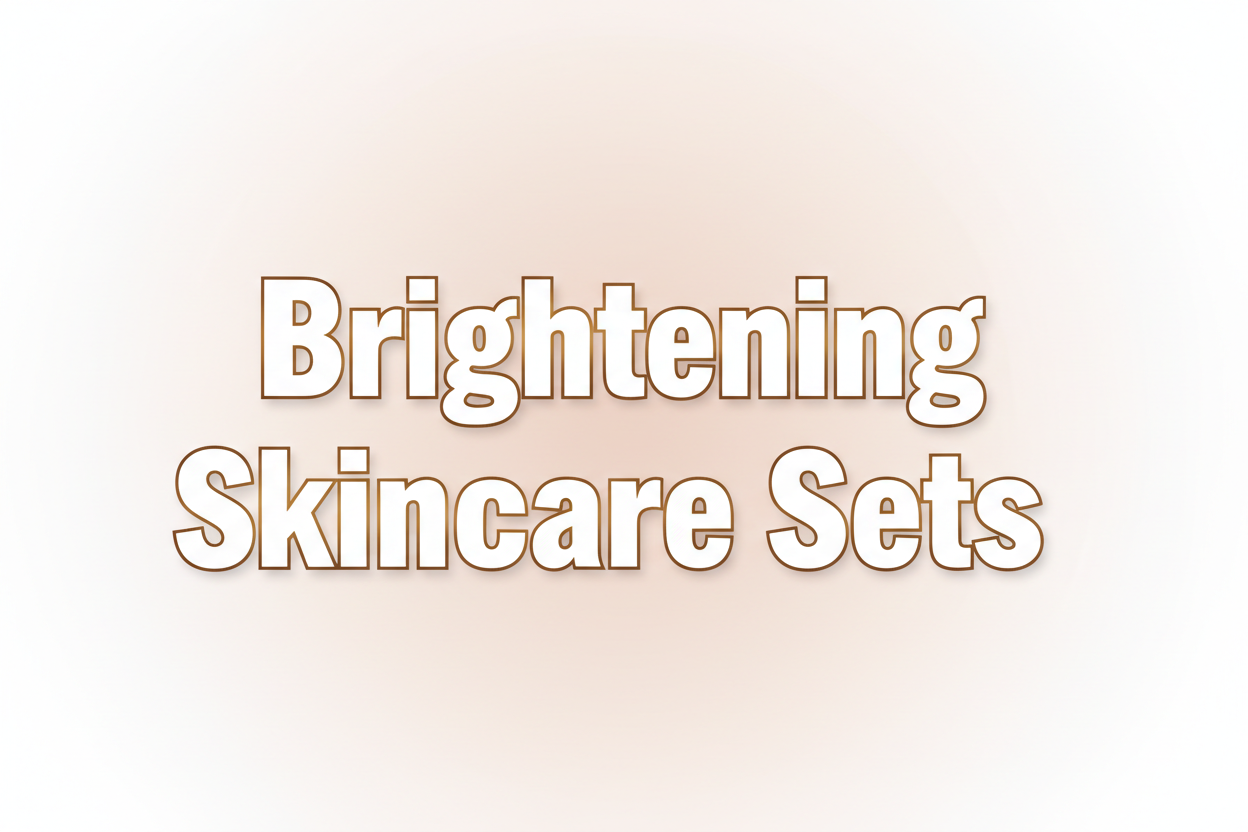 Brightening Skincare Sets