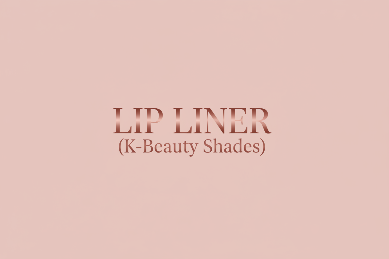Lip Liner (K-Beauty Shades)